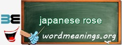 WordMeaning blackboard for japanese rose